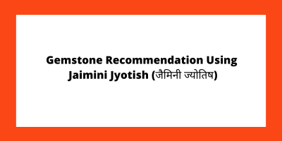 Gemstone Recommendation Using Jaimini Jyotish