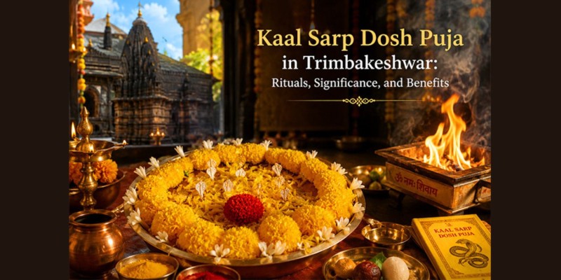 Kaal Sarp Dosh Puja in Trimbakeshwar: Rituals, Significance, and Benefits