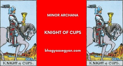 Knight of Cups Card Meaning - Minor Archana (Tarot Cards)