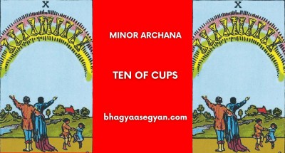 Ten of Cups Card Meaning - Minor Archana (Tarot Cards)