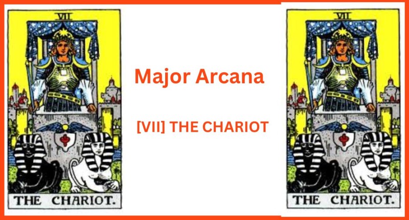 The Chariot Card Meaning - Major Archana (Tarot Cards)