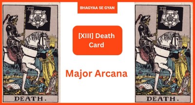 The Death Card Meaning - Major Archana (Tarot Cards)