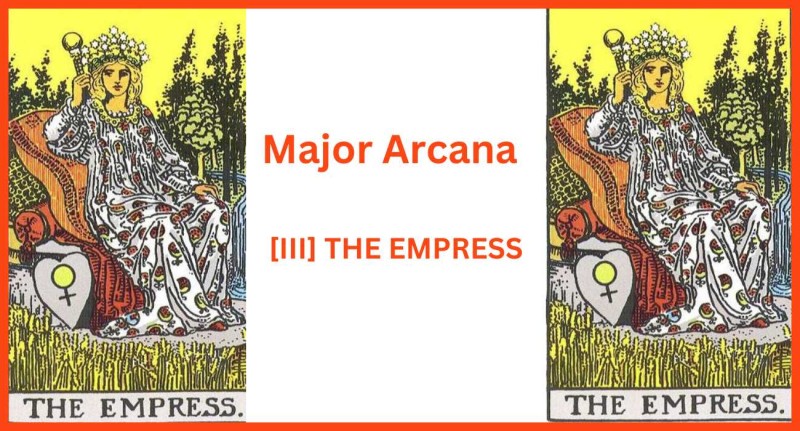 The The Empress Card Meaning - Major Archana (Tarot Cards)