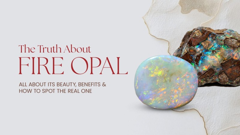 Fire Opal: Beauty, Benefits, and Why Authenticity Matters